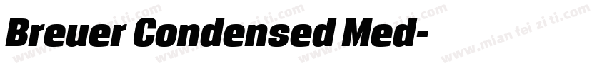 Breuer Condensed Med字体转换